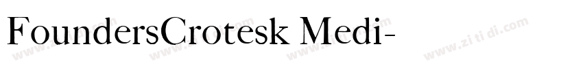 FoundersCrotesk Medi字体转换